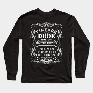 Vintage Dude 1993 Gift Long Sleeve T-Shirt